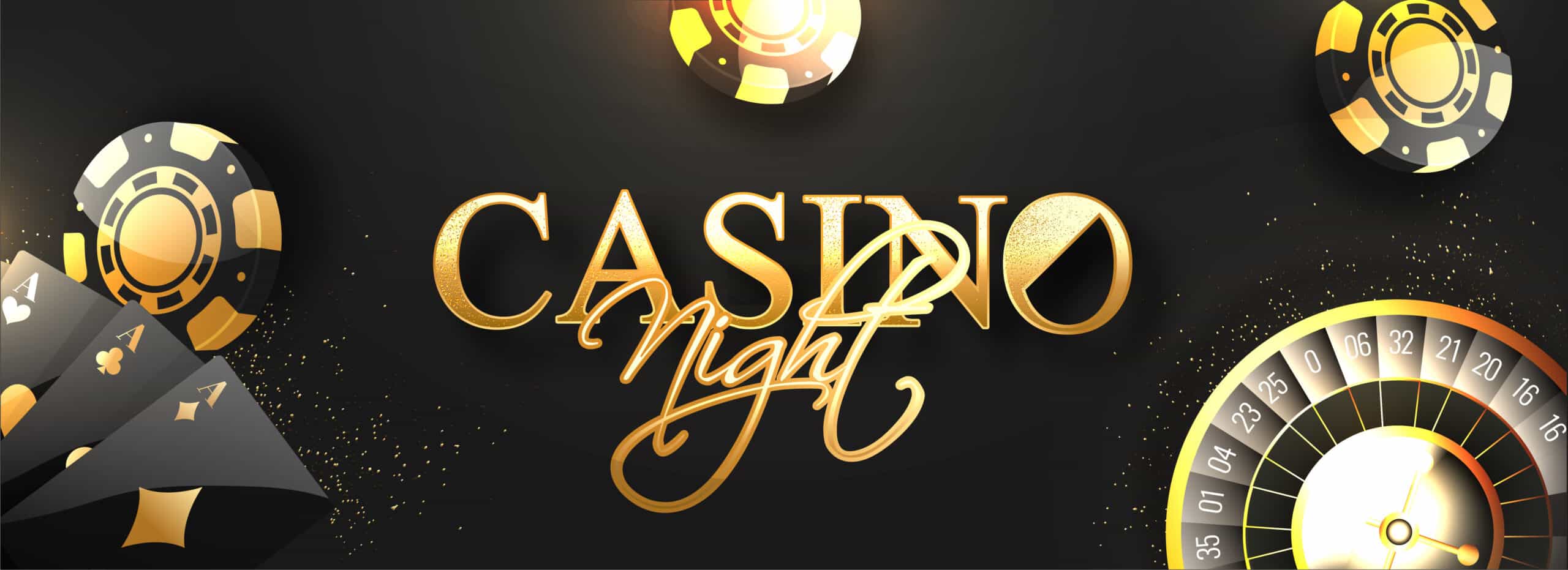 Casino Night-themed graphic with gold poker chips, playing cards, and a roulette wheel on a black background. Shiny gold lettering in the center spells out Casino Night, adding glamour to the striking design.